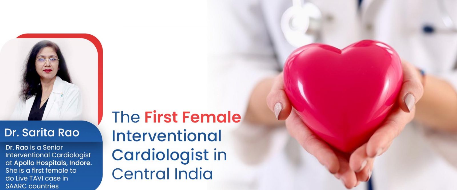 Dr. Sarita Rao - Sr. Interventional Cardiologist