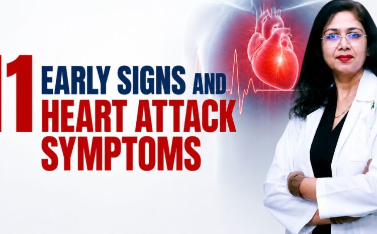 Early Signs and Heart Attack Symptoms